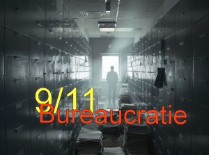 9/11 Bureaucratie